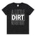 Dirt Shirt - Kids